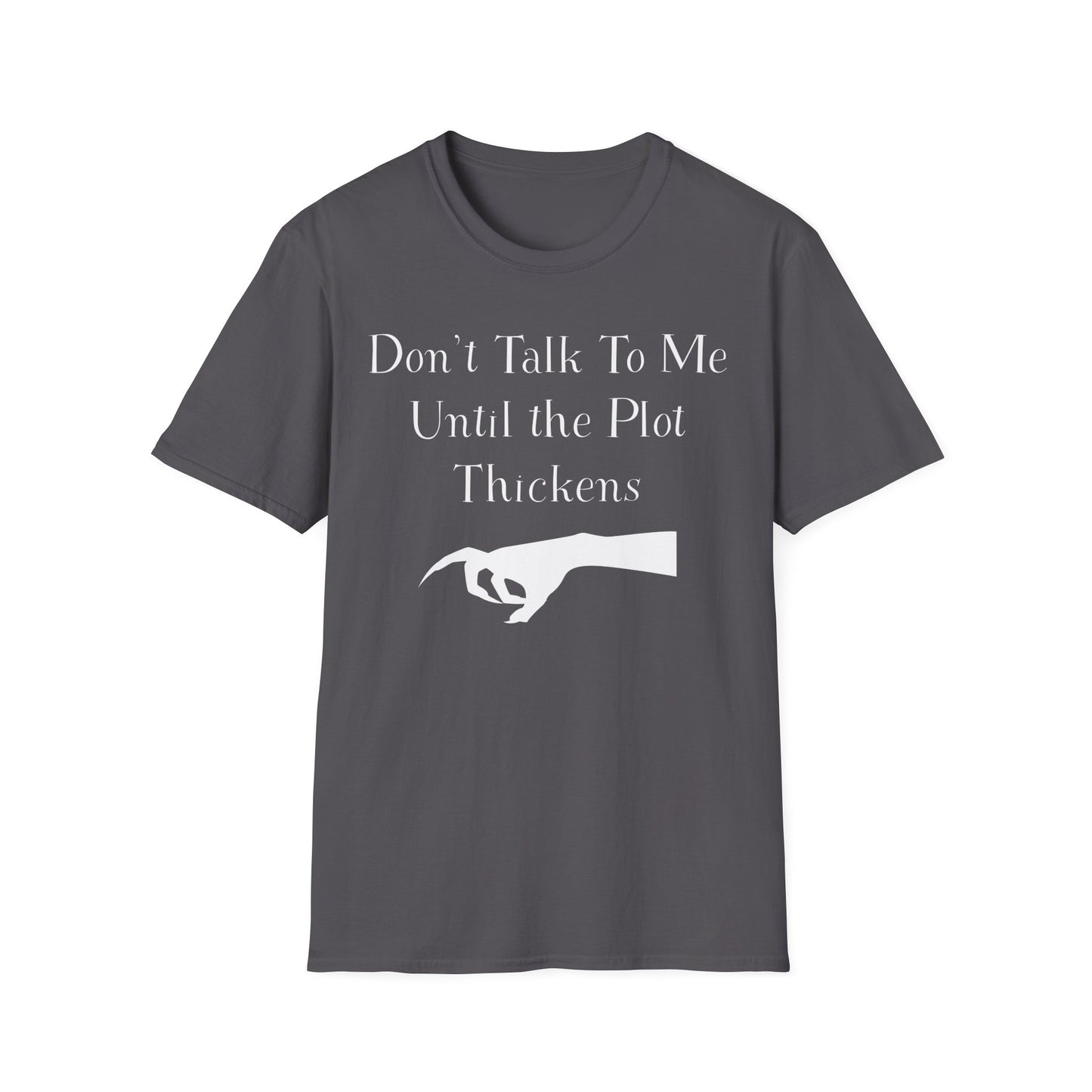 Plot Thickens T-Shirt