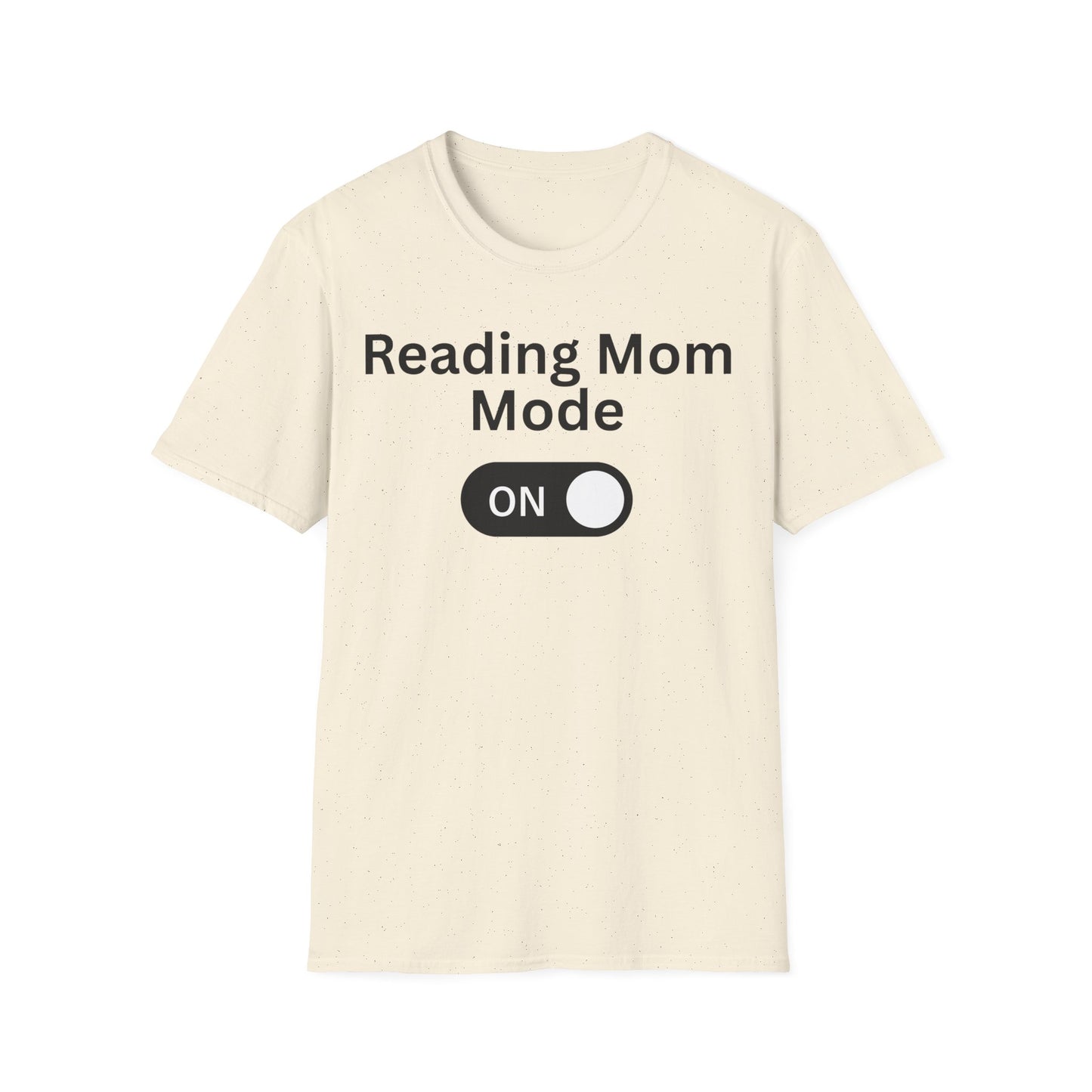 Reading Mom Mode T-Shirt