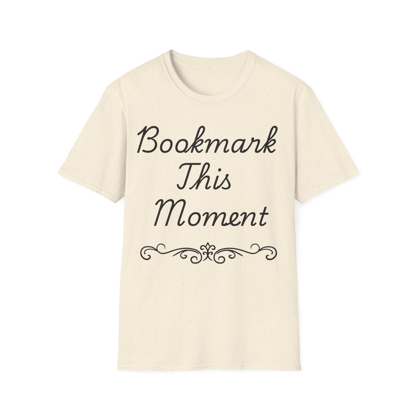 Bookmark This Moment T-Shirt