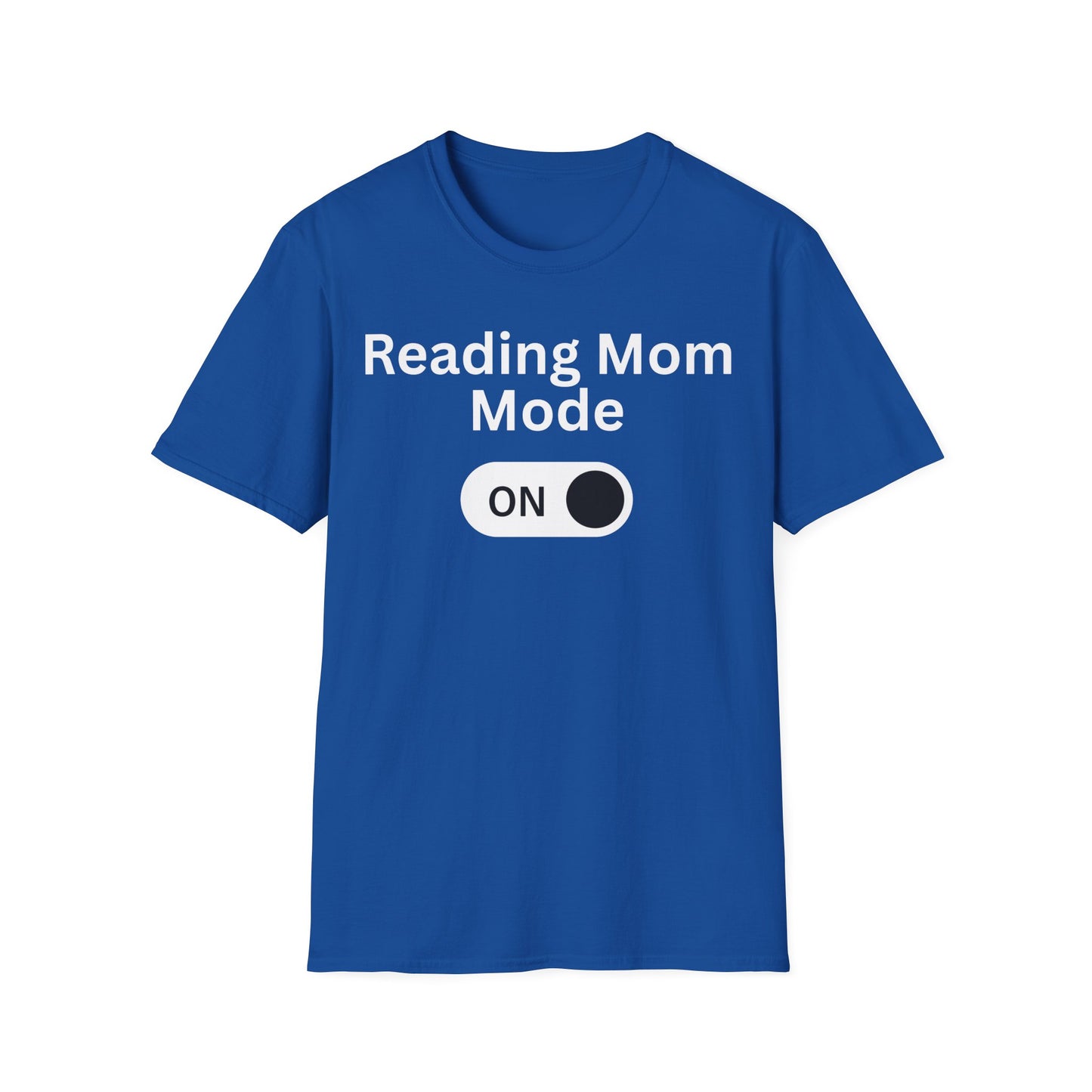 Reading Mom Mode T-Shirt