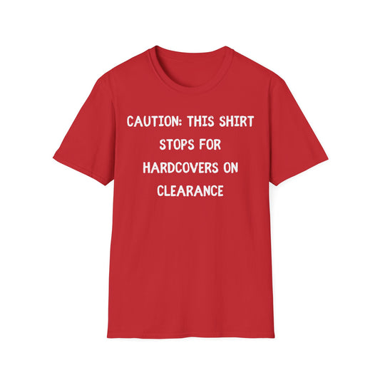 Shirt Stops T-Shirt
