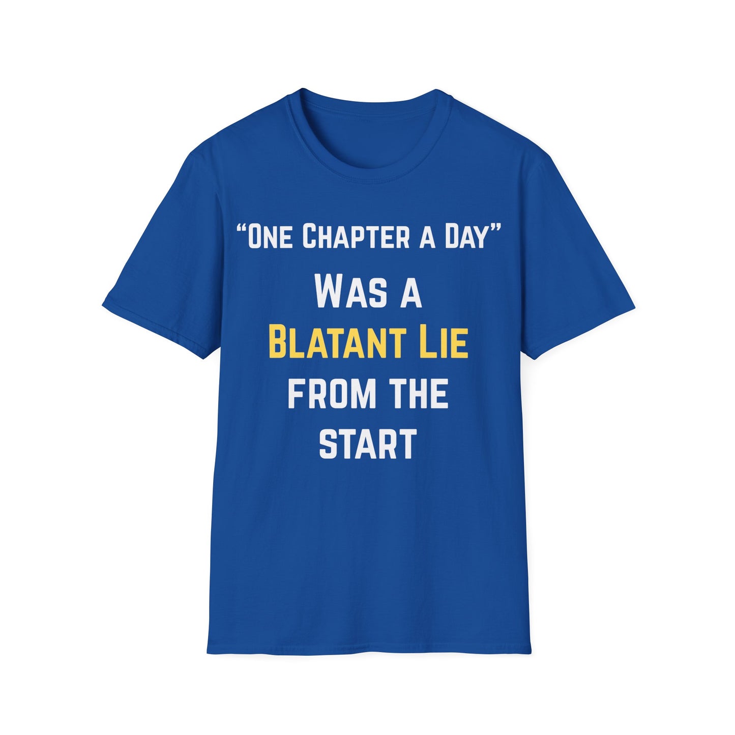 One Chapter Lie T-Shirt