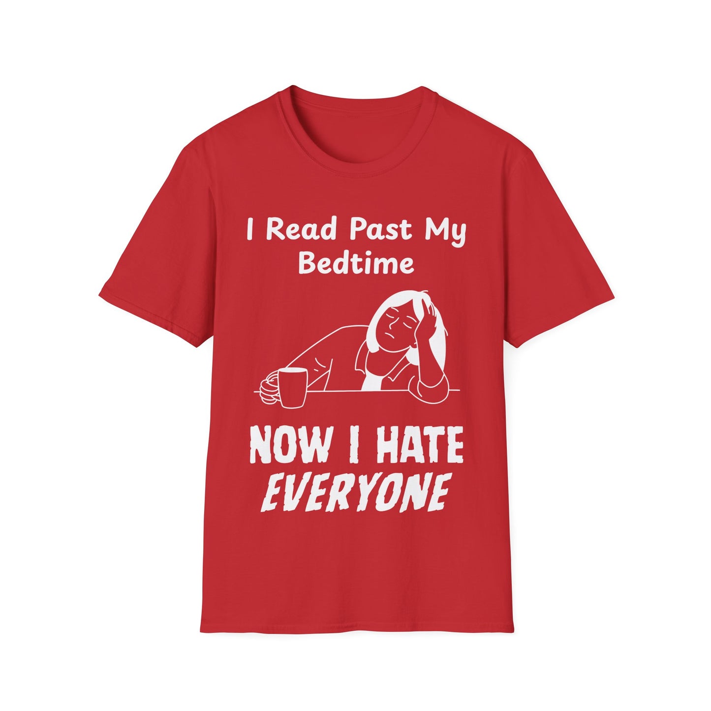 Hate Everyone T-Shirt