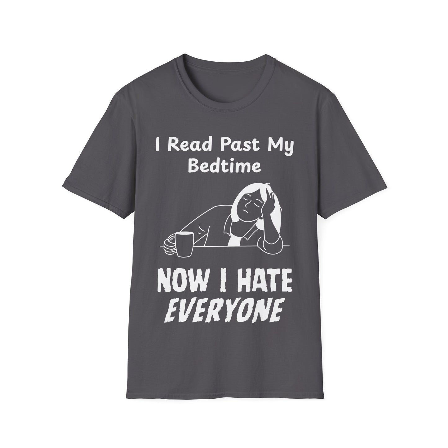 Hate Everyone T-Shirt