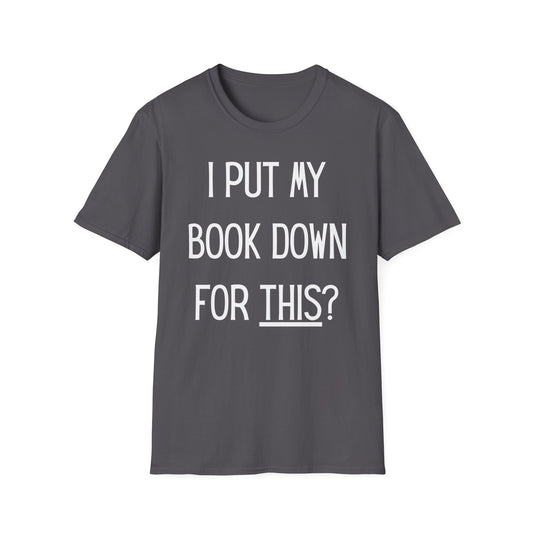 Book Down T-Shirt