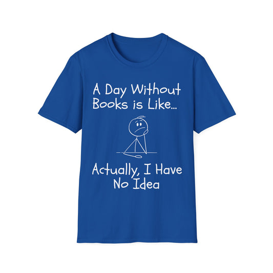 Day Without Books T-Shirt