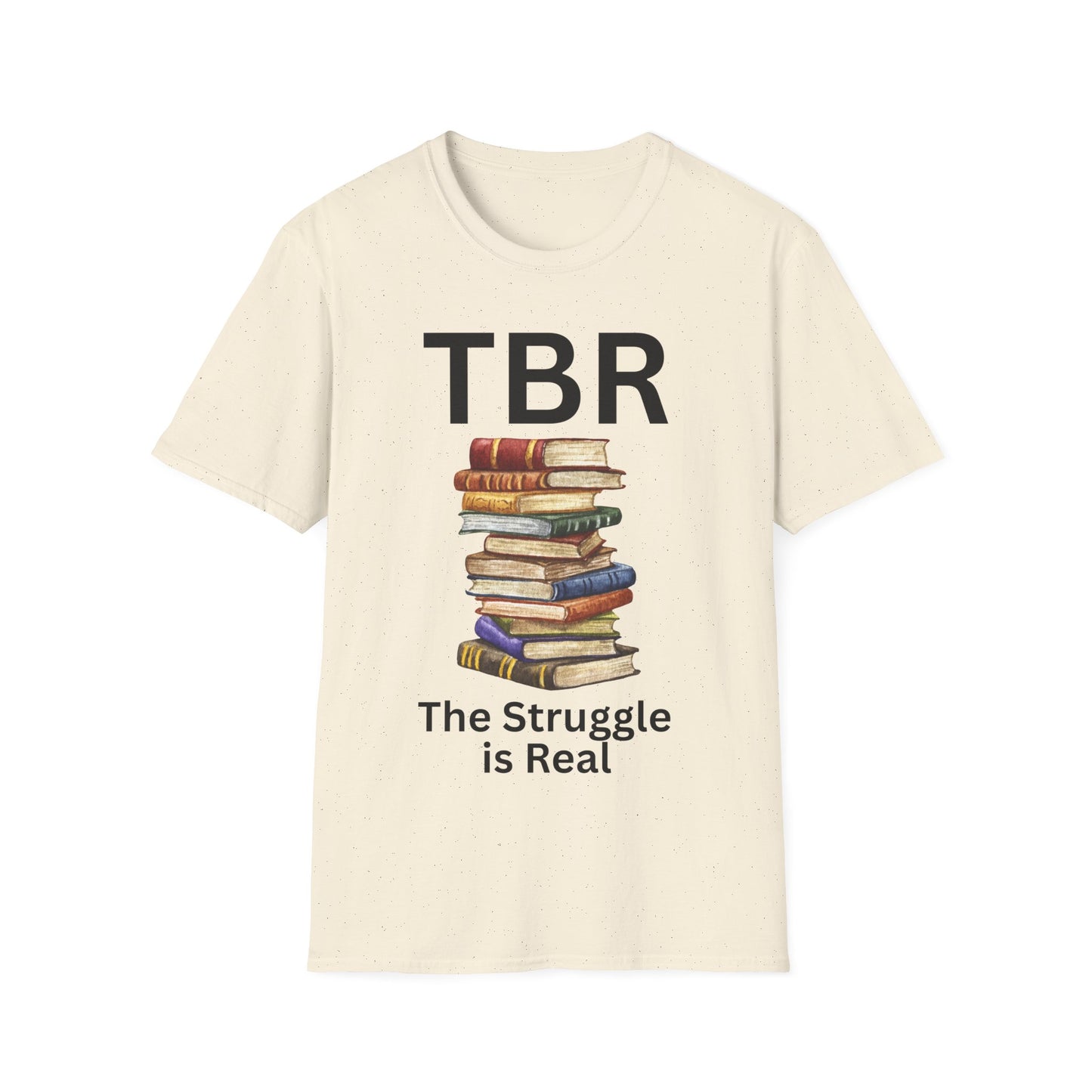 TBR Struggle T-Shirt