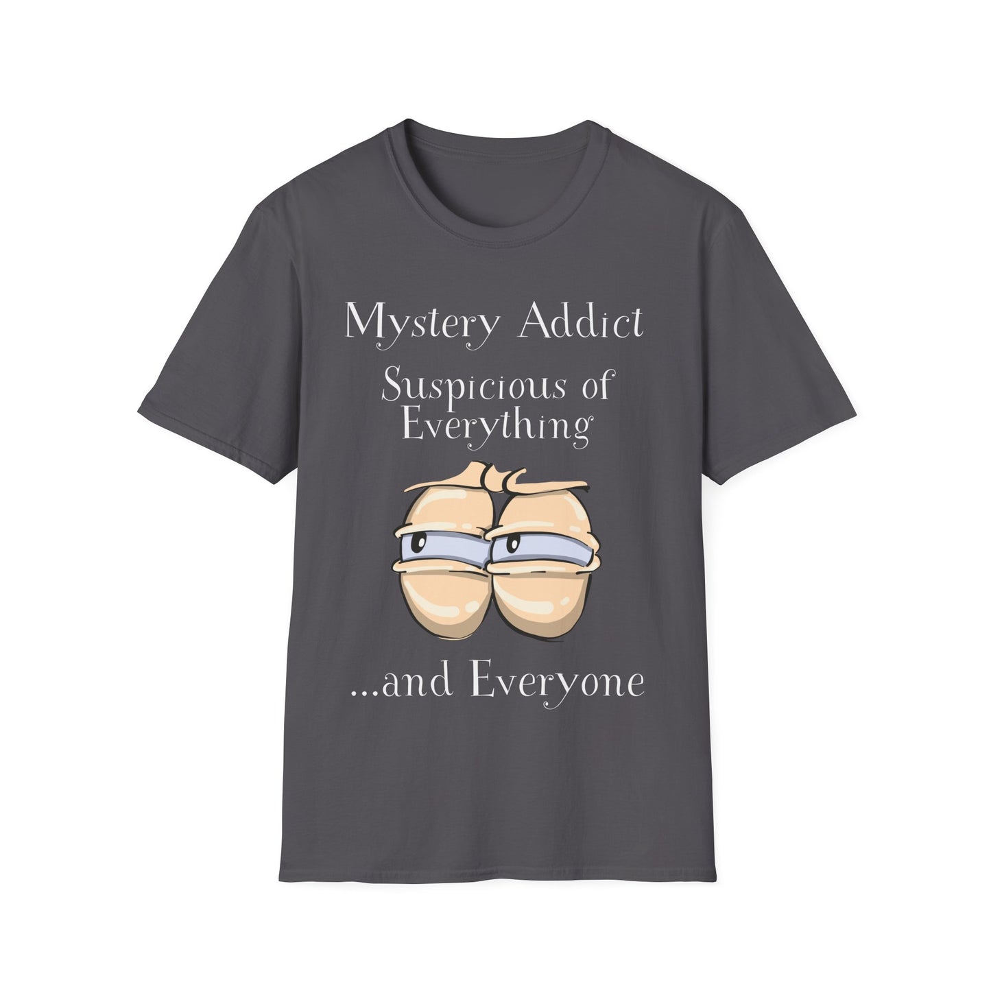 Mystery Addict T-Shirt