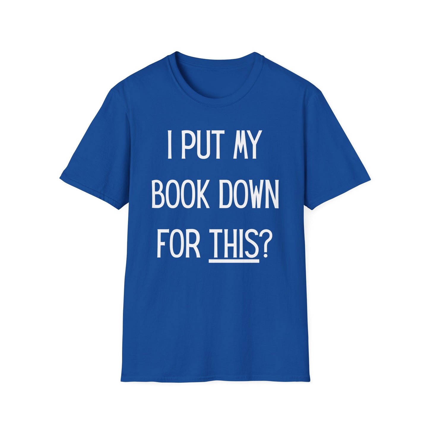 Book Down T-Shirt