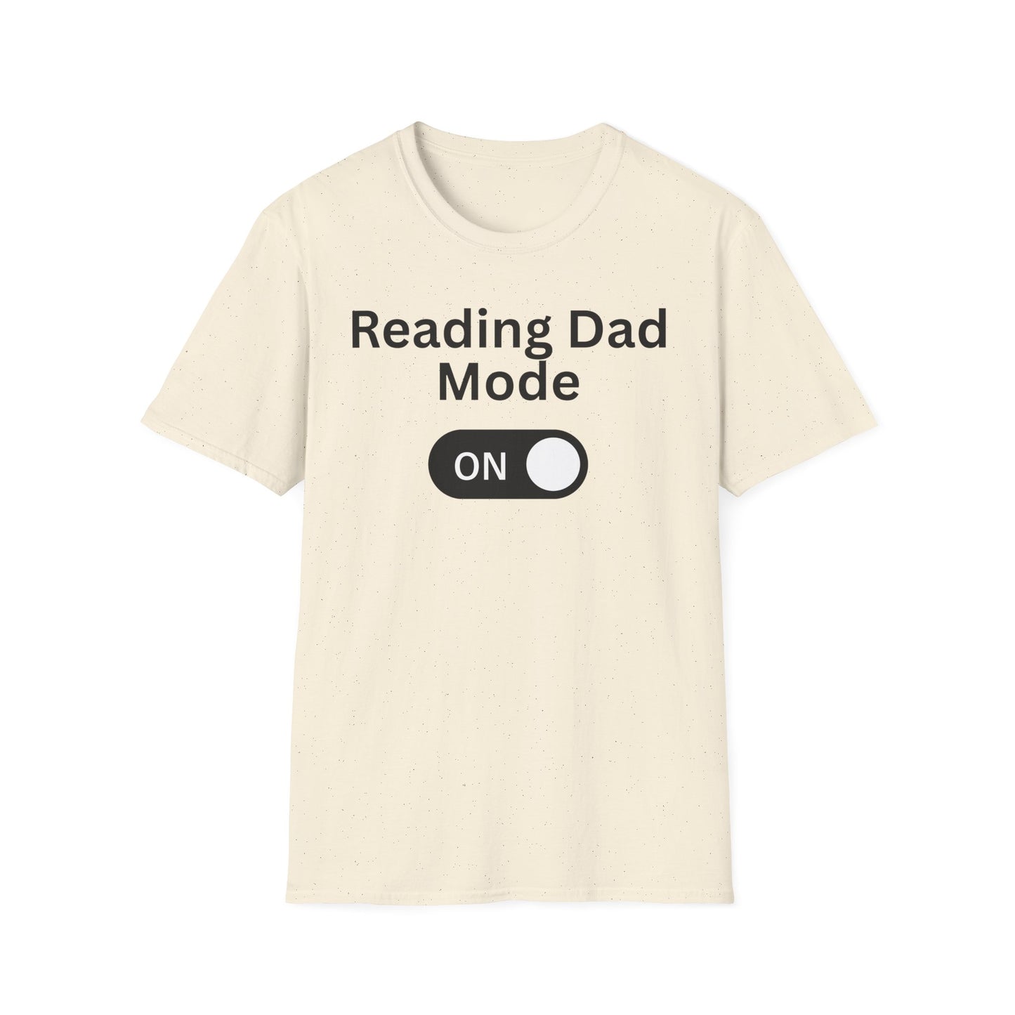 Reading Dad Mode T-Shirt