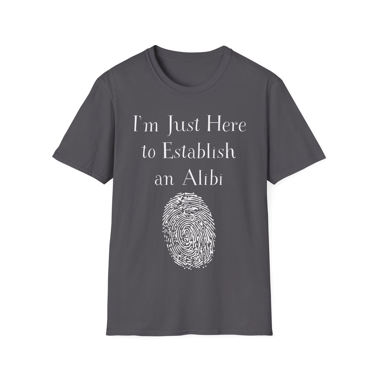 Establish an Alibi T-Shirt