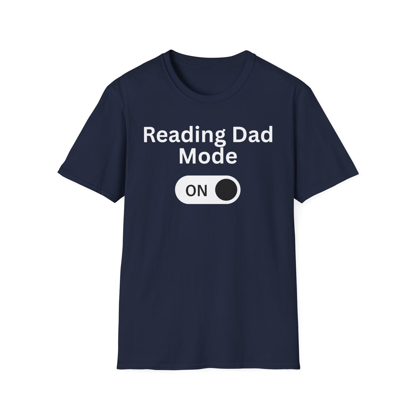 Reading Dad Mode T-Shirt