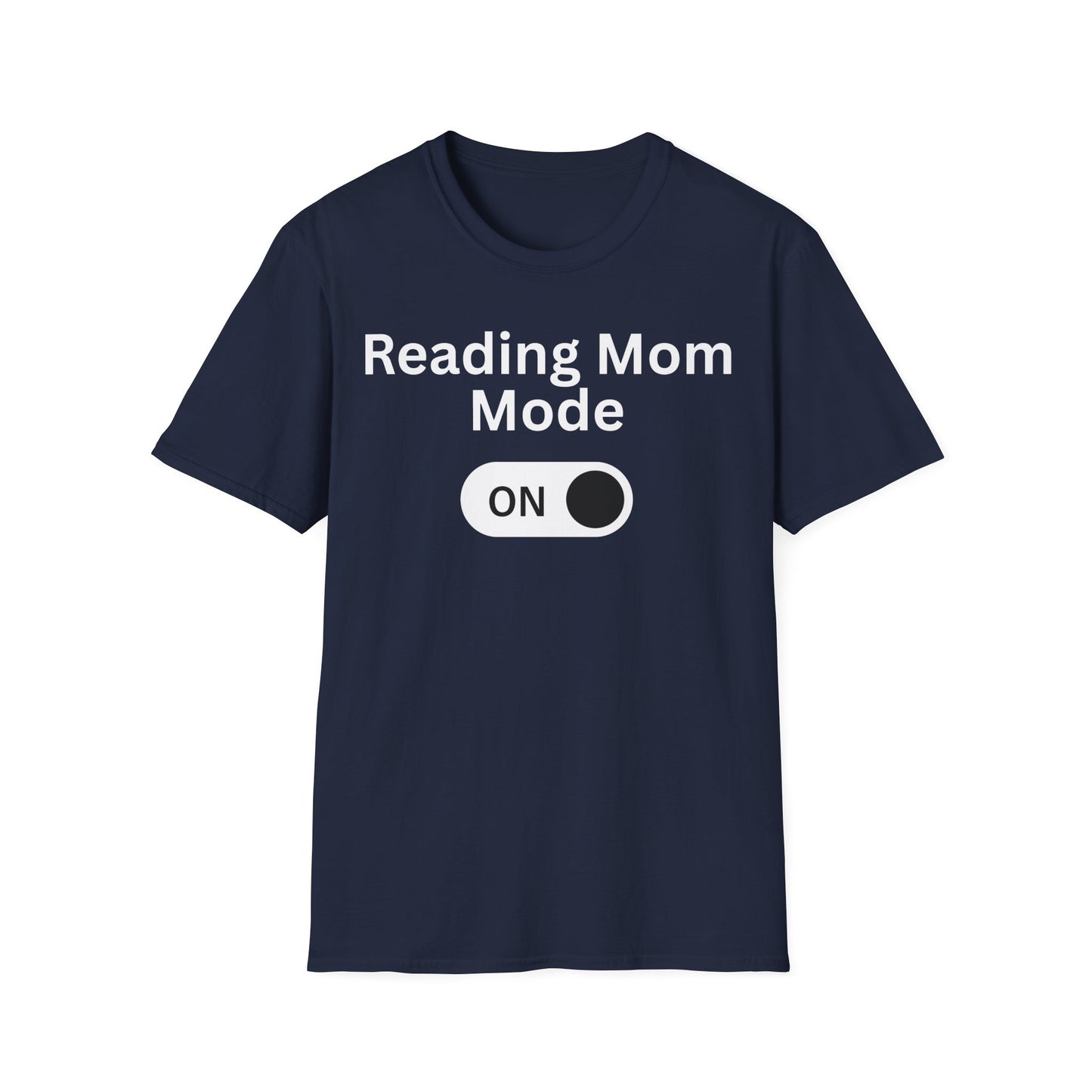Reading Mom Mode T-Shirt