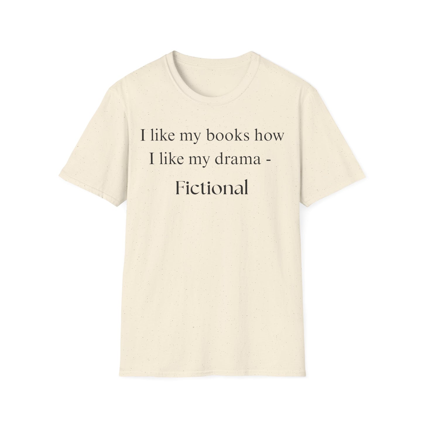 Fictional Drama T-Shirt