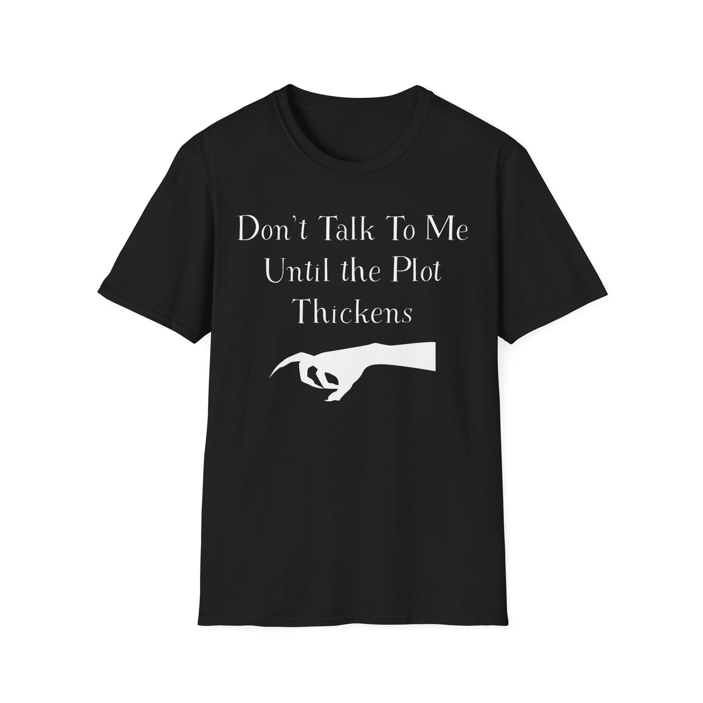 Plot Thickens T-Shirt