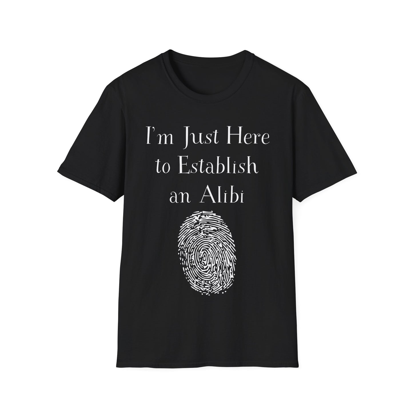 Establish an Alibi T-Shirt