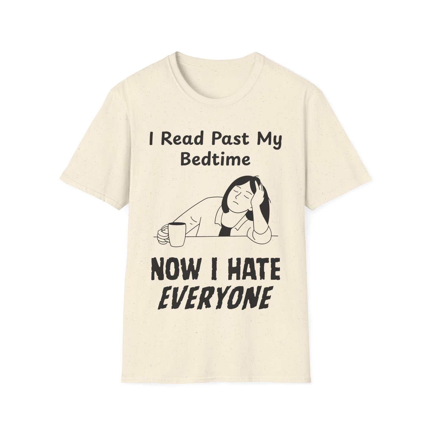 Hate Everyone T-Shirt