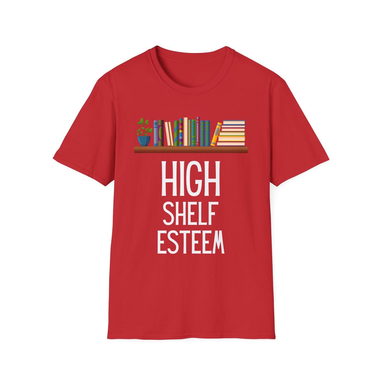 High Shelf Esteem T-Shirt