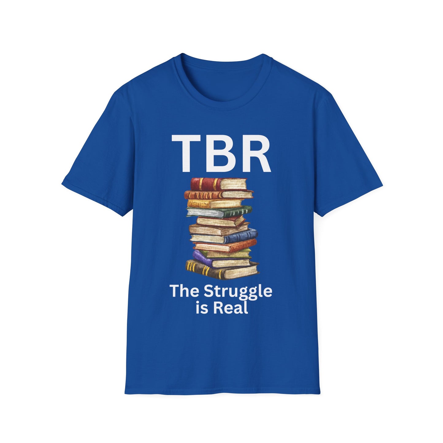 TBR Struggle T-Shirt