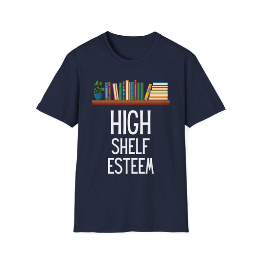 High Shelf Esteem T-Shirt